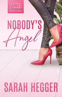 Nobody's Angel - Sarah Hegger - cover
