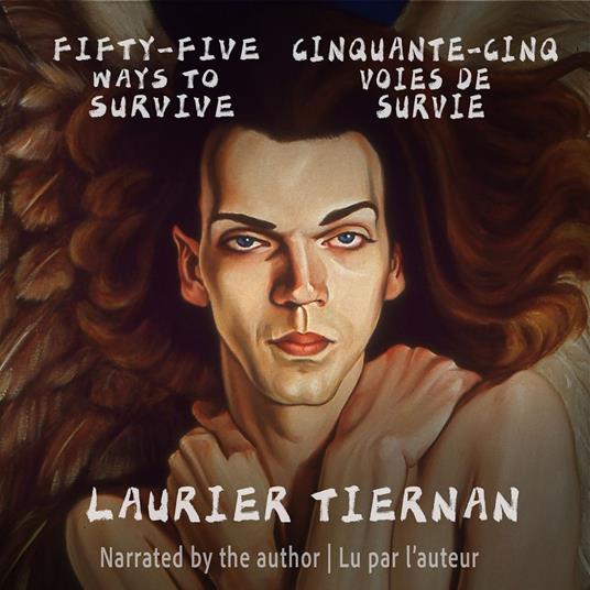 Fifty-Five Ways to Survive Cinquante-cinq voies de survie