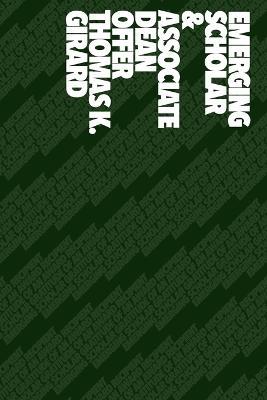 Emerging Scholar & Associate Dean Offer - Thomas K Girard - cover