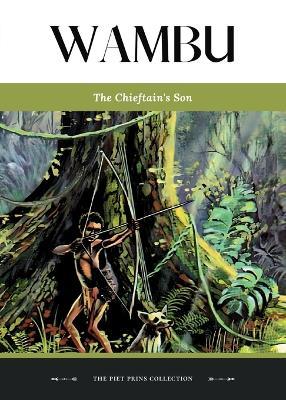 Wambu: The Chieftain's Son - Piet Prins - cover