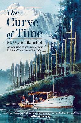 The Curve of Time - M. Wylie Blanchet - cover