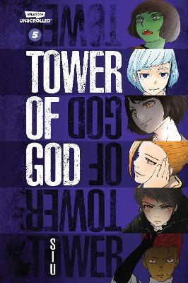 Tower of God, Vol. 5: A WEBTOON Unscrolled Graphic Novel - cover