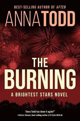 The Burning - Anna Todd - cover