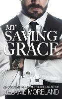 My Saving Grace: Alternate Cover - Melanie Moreland - cover