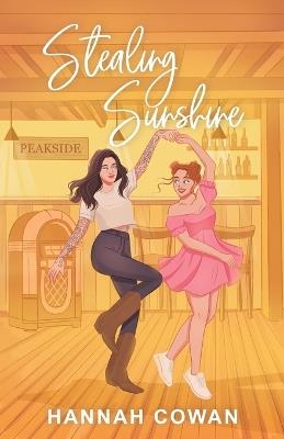 Stealing Sunshine Special Edition - Hannah Cowan - cover