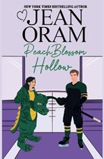 Peach Blossom Hollow: A Sweet Friends to Lovers Romance