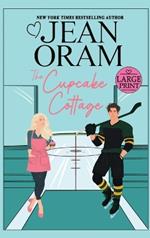 The Cupcake Cottage: A Fake Relationship Hockey Romance
