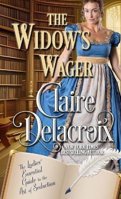 The Widow's Wager - Claire Delacroix - cover