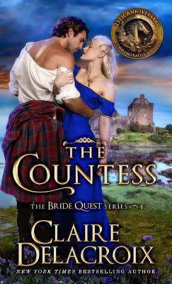The Countess: A Medieval Scottish Romance - Claire Delacroix - cover