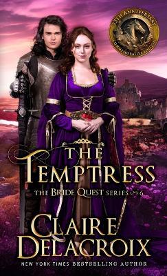 The Temptress: A Medieval Scottish Romance - Claire Delacroix - cover