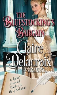 The Bluestocking's Bargain - Claire Delacroix - cover
