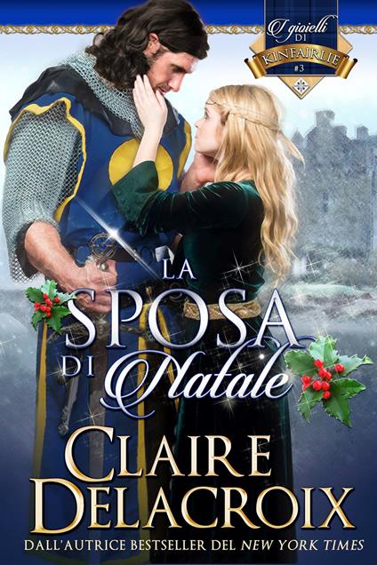 La sposa di Natale - Adele Contenti,Claire Delacroix - ebook