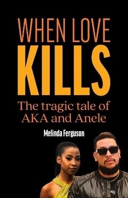 When Love Kills - Melinda Ferguson - cover