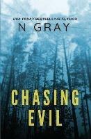 Chasing Evil: A suspense thriller