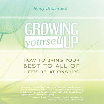 Growing Yourself Up