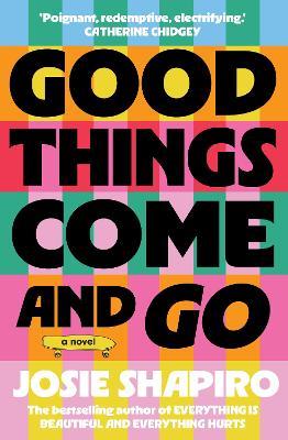 Good Things Come and Go - Josie Shapiro - cover