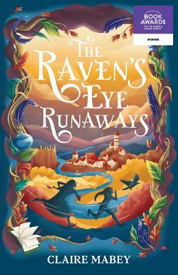 The Raven's Eye Runaways - Claire Mabey - cover