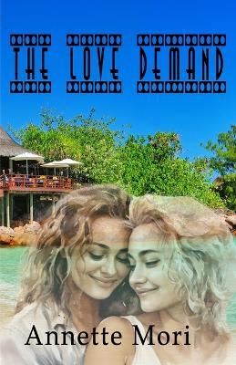 The Love Demand - Annette Mori - cover
