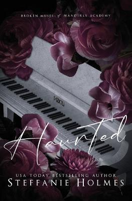 Haunted: Luxe Edition - Steffanie Holmes - cover