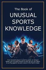 The Book of Unusual Sports Knowledge