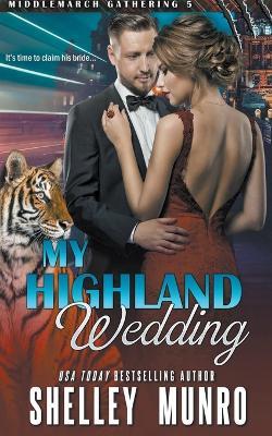 My Highland Wedding - Shelley Munro - cover