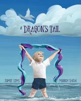 A Dragon's Tale - Murray Shaw - cover