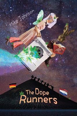 The Dope Runners - Mike Johnson - cover