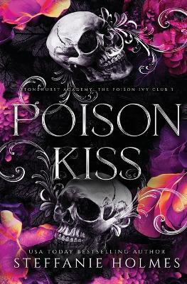 Poison Kiss: Luxe paperback edition - Steffanie Holmes - cover