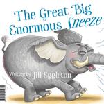 Great Big Enormous Sneeze, The