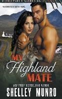 My Highland Mate - Shelley Munro - cover