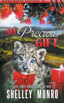 My Precious Gift - Shelley Munro - cover
