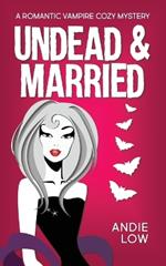 Undead and Married