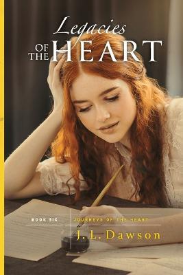 Legacies of the Heart - J L Dawson - cover