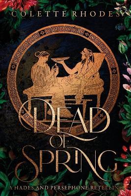 Dead of Spring - Colette Rhodes - cover