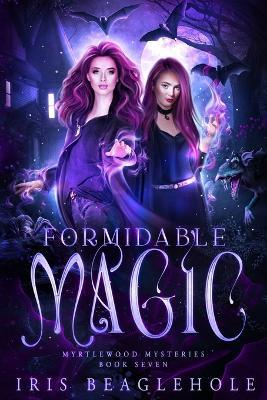 Formidable Magic - Iris Beaglehole - cover