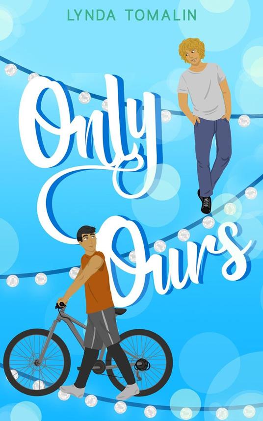Only Ours - Lynda Tomalin - ebook