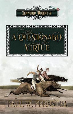 A Questionable Virtue - Paul W. Feenstra - cover