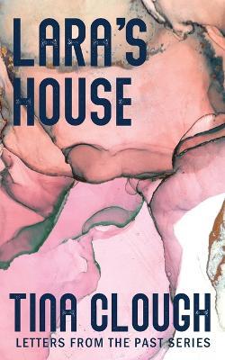 Laras House - Tina Clough - cover
