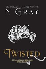 Twisted: Paranormal Romance With Claws!