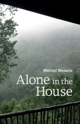Alone in the House - Michael Wessels - cover