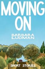 Moving on