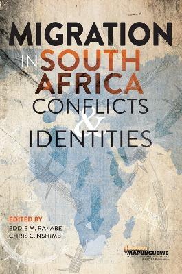 Migration in South Africa: Conflicts and Identities - cover