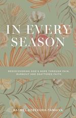 In Every Season