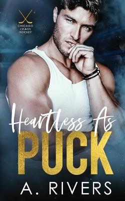 Heartless As Puck - A Rivers - cover