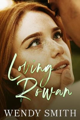 Loving Rowan - Wendy Smith - cover