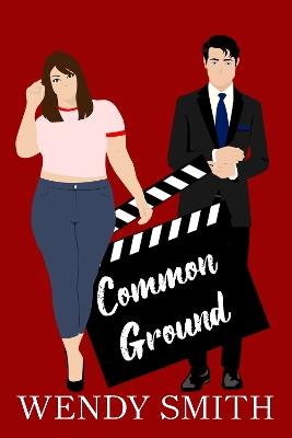 Common Ground: Alternate Cover Edition - Wendy Smith - cover