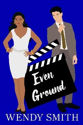 Even Ground: Alternate Cover Edition - Wendy Smith - cover