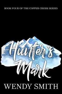Hunter's Mark - Wendy Smith - cover