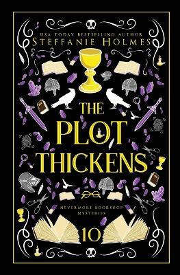The Plot Thickens: Luxe paperback edition - Steffanie Holmes - cover