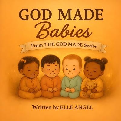 God Made Babies - Elle Angel - cover